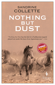 Paperback Nothing But Dust Book