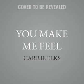 You Make Me Feel (The Fitzgeralds)