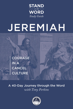 Paperback Jeremiah - Courage in a Cancel Culture: A Stand on the Word Study Guide Volume 1 Book