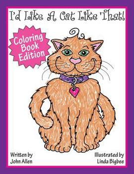 Paperback I'd Like a Cat Like That: Coloring Book