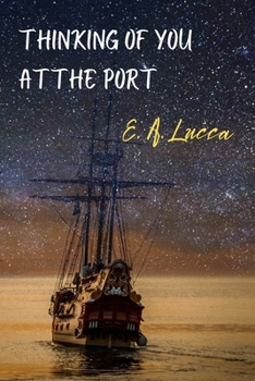 Paperback Thinking of You at the Port: A Corsican saga in tropical America Book