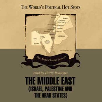 Audio CD The Middle East Lib/E: Israel, Palestine, and the Arab States Book