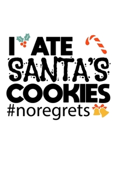 Notebook: Christmas List Naughty Kids Cookies Gift 120 Pages, 6X9 Inches, Blank