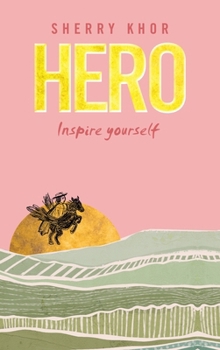 Hero: Inspire yourself