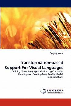 Paperback Transformation-based Support For Visual Languages Book