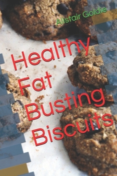 Healthy Fat Busting Biscuits