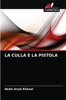Paperback La Culla E La Pistola [Italian] Book
