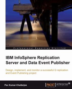 Paperback IBM Infosphere Replication Server and Data Event Publisher Book