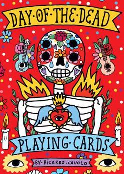 Misc. Playing Cards: Day of the Dead: (Día de Los Muertos; Standard Card Deck) Book