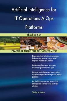 Paperback Artificial Intelligence for IT Operations AIOps Platforms Third Edition Book