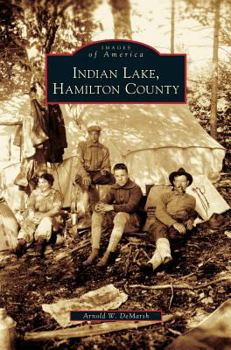 Indian Lake, Hamilton County - Book  of the Images of America: New York
