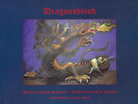 Paperback Dragonsblood: A Story Book