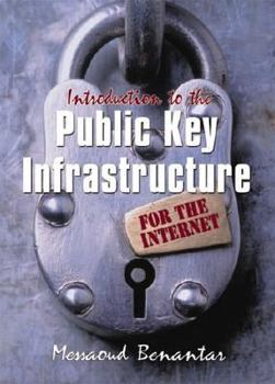 Hardcover Introduction to the Public Key Infrastructure for the Internet Book