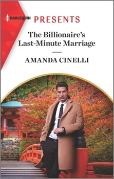 Mass Market Paperback The Billionaire's Last-Minute Marriage Book