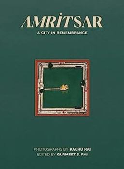 Hardcover Amritsar: A City in Remembrance Book