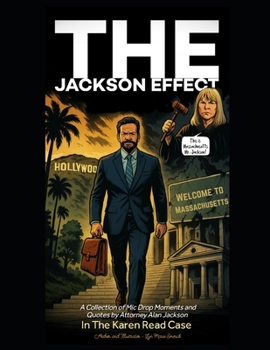 The Jackson Effect in the Karen Read Case