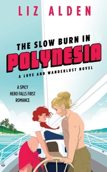 Paperback The Slow Burn in Polynesia Book