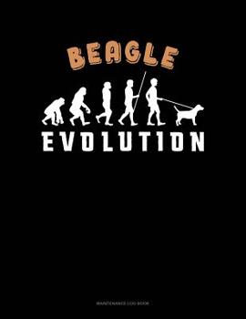 Paperback Beagle Evolution: Maintenance Log Book