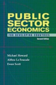 Paperback Public Sector Economics for Developing Countries Second Edition Book