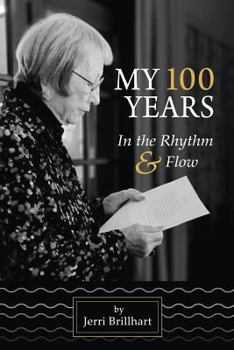 Paperback My 100 years in the Rhythm & Flow Book