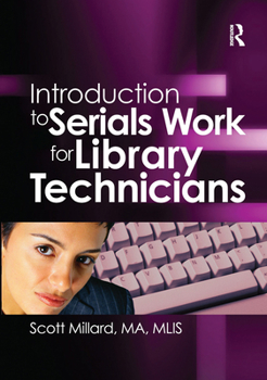 Hardcover Introduction to Serials Work for Library Technicians Book