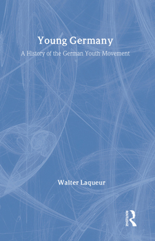 Hardcover Young Germany: History of the German Youth Movement Book