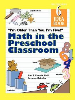 Hardcover The Teacher's Idea Book: I'm Older Than You. I'm Five! Book