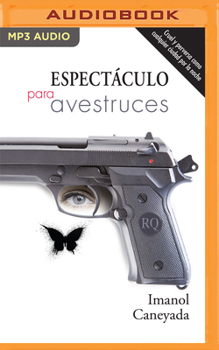 Audio CD Espectáculo Para Avestruces [Spanish] Book