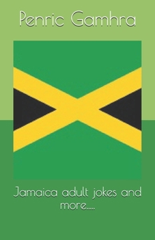 Paperback Jamaica adult jokes and more..... Book