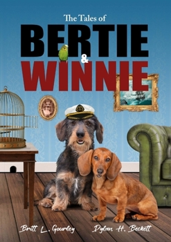 Paperback The Tales of Bertie & Winnie Book