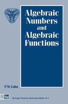 Hardcover Algebraic Numbers and Algebraic Functions Book