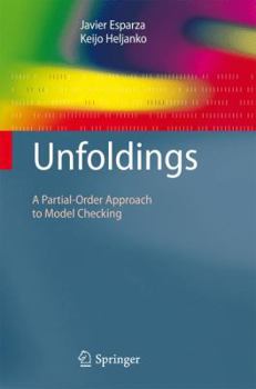 Paperback Unfoldings: A Partial-Order Approach to Model Checking Book