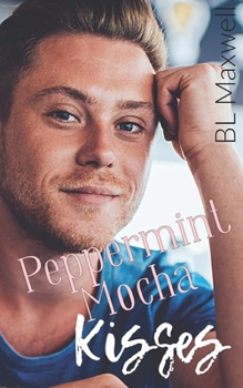 Paperback Peppermint Mocha Kisses Book