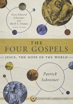 Paperback The Four Gospels: Jesus, the Hope of the World Book