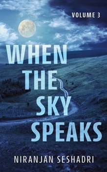 Paperback When the sky speaks: Volume 3 Book