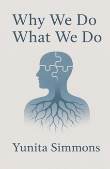 Paperback Why We Do What We Do Book