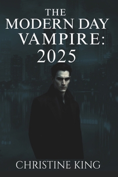 Paperback The Modern Day Vampire: 2025 Book