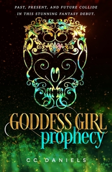 Goddess Girl Prophecy