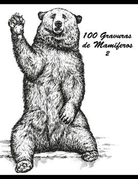 Paperback 100 Gravuras de Mamíferos 2 [Portuguese] Book