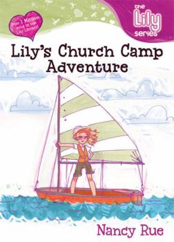 Paperback Lily's Church Camp Adventure Book