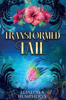 Hardcover Transformed Tail Book