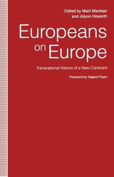 Paperback Europeans on Europe: Transnational Visions of a New Continent Book