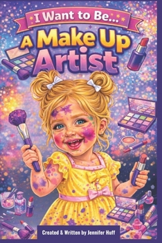 Paperback I Want to Be a Make Up Artist (Navy Style) Book