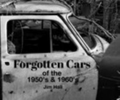 Paperback Forgotten Cars of the 1950's and 1960's Book