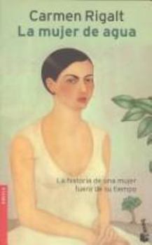 Paperback La Mujer de Agua Book
