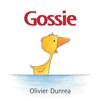 Gossie - Book  of the Gossie and Friends