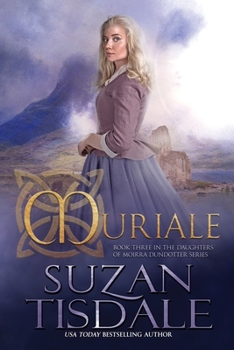 Muriale - Book #2 of the Daughters of Moirra Dundotter