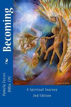 Paperback Becoming: A Spiritual Journey Book