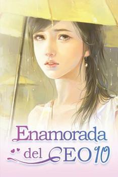 Paperback Enamorada del CEO 10: Demuestran Su Amor Dondequiera Que Est?n [Spanish] Book