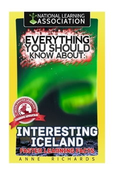Paperback Everything You Should Know About: Interesting Iceland Faster Learning Facts Book